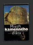 Mistři kamenného dláta - náhled