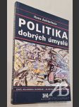 Politika dobrých úmyslů - náhled