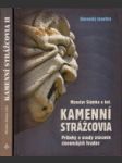 Kamenní strážcovia I.-II. - náhled