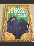 Princezna Sultana a její blízcí - náhled