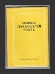 Sborník teologických statí I. - náhled