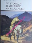 Po stopách templárov na slovensku - jesenský miloš / matula pavol - náhled