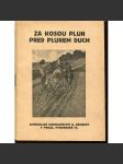 Za kosou pluh, před pluhem duch (Neubert Praha, 1925) - náhled