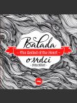 Balada o srdci / the ballad of the heart - náhled