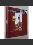 Prag 1900-2000. Hundert Jahre einer hunderttürmigen Stadt [Praha. Sto let stověžatého města; dějiny hlavního města Prahy, obrazová publikace] - náhled