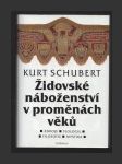 Židovské náboženství v proměnách věků - náhled