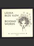 Láska beze slov / Beyond Words - náhled