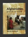 Afghánistán, prach a růže - náhled