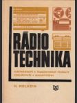 Rádiotechnika. Elektrónkové a tranzistorové prijímače, zosilňovače a magnetofóny - náhled