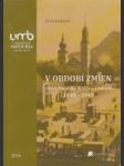 V období zmien. Okres Považská Bystrica v rokoch 1945-1948 - náhled