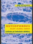 Osteoporóza tichý zlodej kostí - náhled