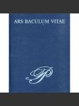 Ars baculum vitae. Sborník studií z dějin umění a kultury. K 70. narozeninám prof. Pavla Preisse [Pavel Preiss, barokní umění] - náhled