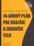 14-dňový plán pre krajšie a zdravšie telo - náhled