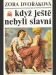 Když ještě nebyli slavní - náhled