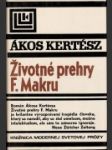 Životné prehry F. Makru - náhled