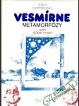 Vesmírne metamorfózy - náhled