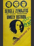 Umělý ostrov - žemajtis sergej - náhled