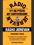 Rádio jerevan - vy se ptáte, my odpovídáme - náhled