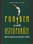 Pohybem proti osteoporóze. Aktívny program pro prevenci a léčbu - náhled