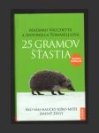 25 gramov šťastia: Ako vám maličký ježko može zmeniť život - náhled