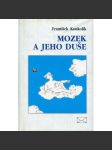 Mozek a jeho duše (zdraví, psychologie) - náhled