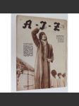 A-I-Z [Arbeiter-Illustrierte-Zeitung; AIZ], roč. 10, 1931, č. 10 [časopis; fotografie; komunismus] - náhled