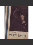 Píseň života. Román (edice: Knihovna "N.L.K.") [podpis Robert Lukeš] - náhled