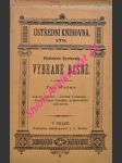 VYBRANÉ BÁSNĚ ( Zakletý poklad - Žebrák z řemesla - Zpověď pana Korsáka , praporečníka polockého ) - SYROKOMLA Wladyslaw - náhled