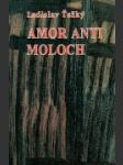 Amor anti moloch - náhled