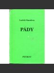 Pády. Poezie 1963-1979. (podpis Ludvík Kundera) - náhled