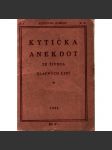 Kytička anekdot ze života slavných lidí I (edice: Knihovna humoru, sv. 2) [anekdoty, vtipy, mj. Karel Havlíček Borovský, E. Manet, J. Vrchlický] - náhled