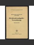 Dividendenabgabe-Verordnung. Dividendenbeschränkung, Kapitalberichtigung [= Vahlens gelbe Hefte] [dividendy, ekonomika, účtnictví] - náhled