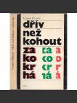 Dřív, než kohout zakokrhá - náhled