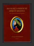 Antické a biblické pojetí krásna - náhled