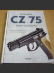 CZ 75 – Příběh české legendy - náhled