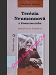 Terézia neumannová z konnersreuthu - mystička 20. storočia - steiner johannes - náhled