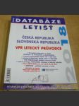 Databáze letišť 2018 - Česká a Slovenská republika. VFR letecký průvodce - náhled