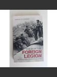 Voices of the Foreign Legion. The French foreign legion in its own words (Cizinecká legie, Francie, první světová válka, druhá světová válka) - náhled