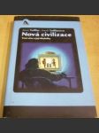 Nová civilizace - náhled