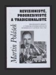 Revizionisté, progresivisté a tradicionalisté : programové debaty v Československé sociální demokracii v letech 1924 : programové debaty v Československé sociální demokracii v letech 1924-1938 - náhled