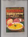 Kuchařka: Zapékané pokrmy na 250 způsobů - náhled