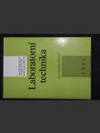Laboratorní technika : Učebnice pro 4. roč. gymnázií se zaměřením stud. oboru na techn. chemii - náhled