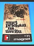 Magnet 6/71 : Smrt přichází na úsvitu  (Kukorelli) - náhled