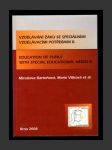 Vzdělávání žáků se speciálními vzdělávacími potřebami II - náhled