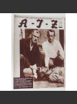 A-I-Z [Arbeiter-Illustrierte-Zeitung; AIZ], roč. 11, 1932, č. 23 [časopis; fotografie; komunismus] - náhled