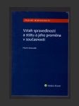 Vztah spravedlnosti a státu a jeho proměna v současnosti - náhled