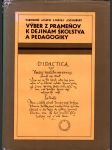 Výber z prameňov k dejinám školstva a pedagogiky - náhled