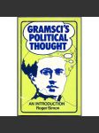 Gramsci's Political Thought: An Introduction [Gramsciho politické myšlení; marxismus; politická teorie; Antonio Gramsci] - náhled