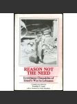 Reason not the Need: Eyewitness Chronicles of Israel's War in Lebanon [Izrael; Libanon; Palestina; válka] - náhled