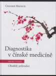 Diagnostika v čínské medicíně: Obsáhlý průvodce - náhled